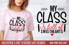 My class is full of sweethearts SVG Product Image 1