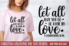 Let all that you do be done in love 1 corinthians 16:14 Product Image 1