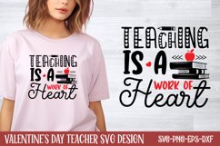Teaching is a work of heart SVG Product Image 1