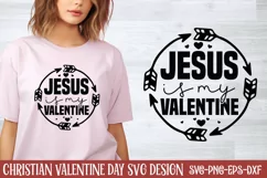 Jesus is my valentine SVG, Valentine's Day SVG Product Image 1