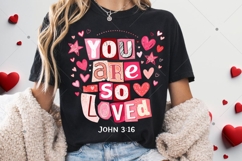 Christian Valentines You Are So Loved PNG, John 3:16 Product Image 3