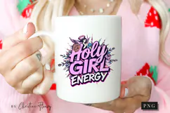 Holy Girl Energy Christian PNG Product Image 2