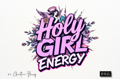 Holy Girl Energy Christian PNG Product Image 4