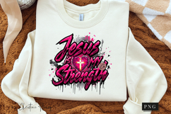 Jesus Is My Strength Christian PNG Product Image 3