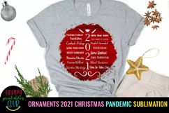 CHRISTMAS 2021 PANDEMIC ORNAMENTS SUBLIMATION- 2021 PANDEMIC CHRISTMAS ORNAMENTS SUBLIMATION