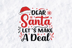 Dear Santa Let&#039;s Make A Deal SVG - Funny Christmas Barter Product Image 3