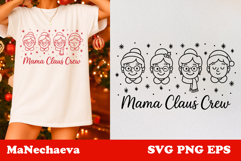 Cute Christmas SVG | Mama Claus Crew Holiday Clipart Product Image 1