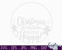 Christmas Bakes Me Happy Christmas Funny Round Sign Svg Product Image 2