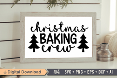 Christmas Baking Crew Sign SVG, Farmhouse Christmas Sign Product Image 1