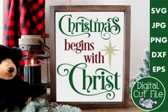 Christmas Begins With Christ Christian Farmhouse Sign Svg Product Image 1