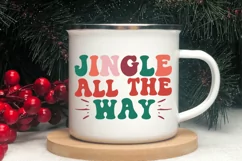 Jingle all the way SVG, Retro Christmas SVG Design Product Image 2