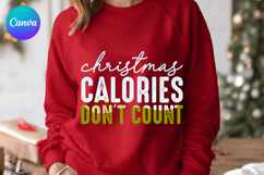 Christmas calories don't count Canva Frame Shirt Design Product Image 1