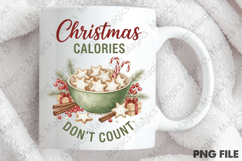Christmas Calories Don&#039;t Count png Product Image 4