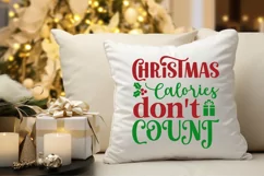 Christmas Calories Don't Count SVG ,Christmas SVG Design Product Image 2