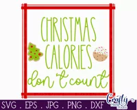 Christmas Calories Don't Count Farmhouse Sign Svg Product Image 2