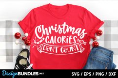 Christmas calories don't count svg Product Image 1