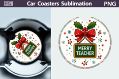 Christmas Teacher Car Coaster | Quote Round Coaster Product Image 1