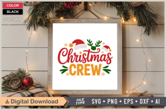Christmas Crew SVG | Christmas SVG | Holiday SVG | Xmas SVG Product Image 6