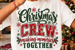 Christmas Crew Making Memories PNG Product Image 3