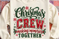 Christmas Crew Making Memories PNG Product Image 4