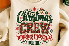 Christmas Crew Making Memories Together PNG Product Image 2