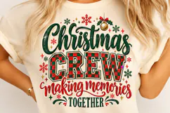 Christmas Crew Making Memories Together PNG Product Image 4