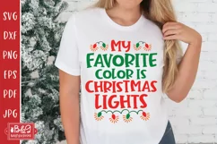 Christmas Saying SVG File - My Favorite Color Is Christmas Lights