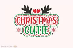 Christmas Cutie SVG Christmas T-shirt Design Product Image 1
