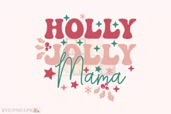 Holly Jolly Mama Christmas SVG T-shirt Design Product Image 1