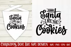 sorry santa i ate the cookies SVG, Christmas SVG Product Image 1