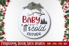 Baby it&#039;s cold outside SVG Product Image 1