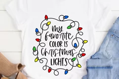 My Favorite Color Is Christmas Lights SVG, Christmas SVG Product Image 3