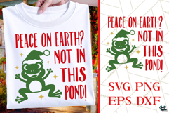 Peace On Earth Not In This Pond | Santa Frog | Christmas SVG Product Image 1