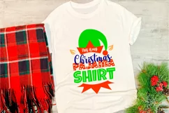 Christmas quote use for t shirt, pajama. 
