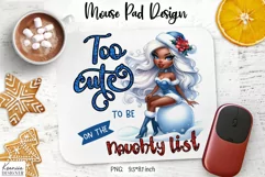 Christmas Funny Quotes|Cute Winter Girl Mouse Pad Design Product Image 5