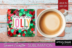 Funny Christmas Quote Square Coaster - Xmas Glitter Coaster Product Image 1