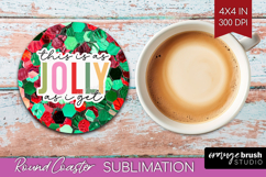 Funny Christmas Quote Round Coaster - Xmas Glitter Coaster Product Image 1