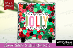 Funny Christmas Quote Slate PNG - Xmas Glitter Square Slate Product Image 1