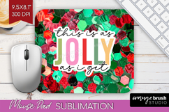 Funny Christmas Quote Mouse Pad Sublimation - Xmas Glitter Product Image 1
