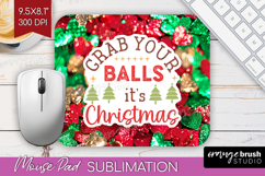 Funny Christmas Quote Mouse Pad Sublimation - Xmas Glitter Product Image 1