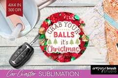 Funny Christmas Quote Car Coaster - Xmas Glitter Coaster PNG Product Image 1