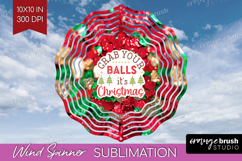 Funny Christmas Quote Wind Spinner Sublimation PNG - Xmas Product Image 1