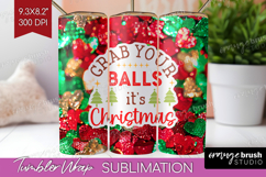Funny Christmas Quote Tumbler Wrap - Xmas Glitter Tumbler Product Image 1
