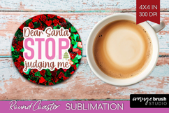 Funny Christmas Quote Round Coaster - Xmas Glitter Coaster Product Image 1