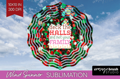 Funny Christmas Quote Wind Spinner Sublimation PNG - Xmas Product Image 1