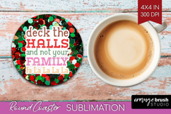 Funny Christmas Quote Round Coaster - Xmas Glitter Coaster Product Image 1