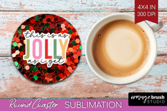 Funny Christmas Quote Round Coaster - Xmas Glitter Coaster Product Image 1