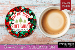 Funny Christmas Quote Round Coaster - Xmas Glitter Coaster Product Image 1