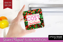 Funny Christmas Quote Magnet Sublimation - Xmas Glitter PNG Product Image 1