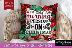 Funny Christmas Quote Pillow Sublimation - Xmas Glitter PNG Product Image 1